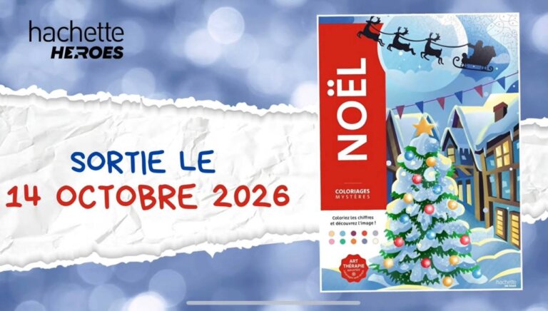 Анонс раскраски «Noël» от Hachette Heroes — выход 14 октября 2026